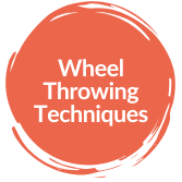 Wheel Throwing Techniques