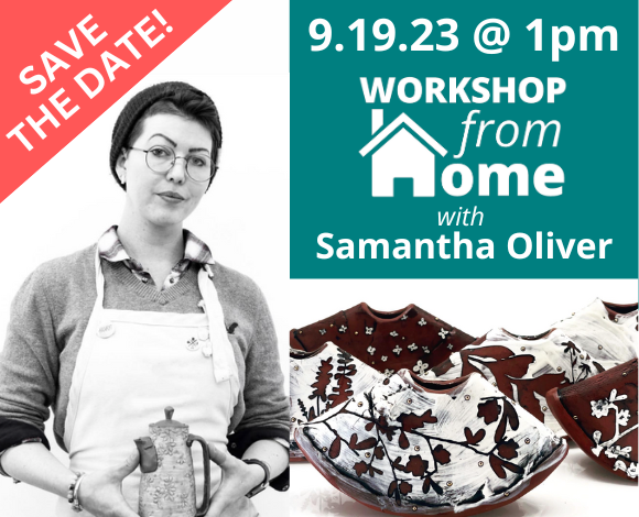 Save the Date for Samantha Oliver's Workshop From Home Webinar September 19, 2023